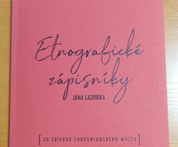 Svadba v Litmanovej – z Etnografických zápisníkov Jána Lazoríka