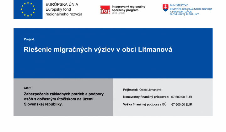 Projekt: Riešenie migračných výziev v obci Litmanová