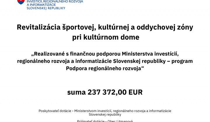 Projekt: Revitalizácia športovej, kultúrnej a oddychovej zóny pri kultúrnom dome