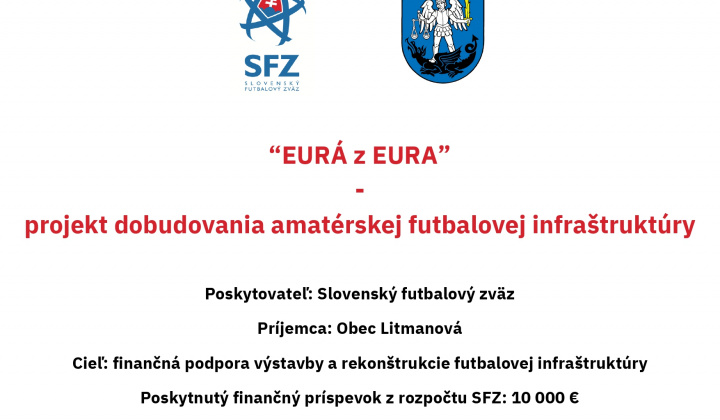 “EURÁ z EURA” - projekt dobudovania amatérskej futbalovej infraštruktúry