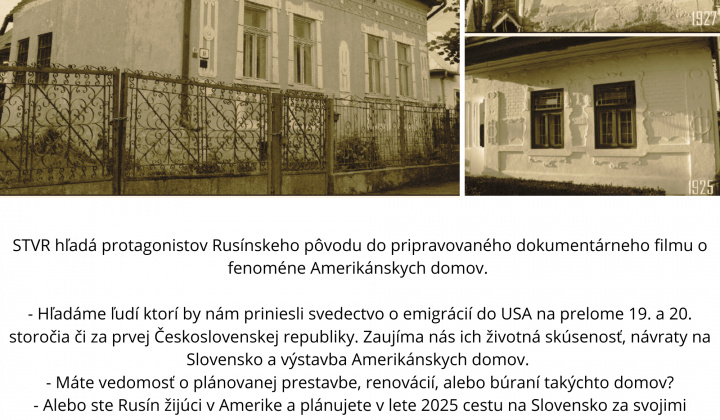 STVR hľadá protagonistov Rusínskeho pôvodu do pripravovaného dokumentárneho filmu o fenoméne Amerikánskych domov