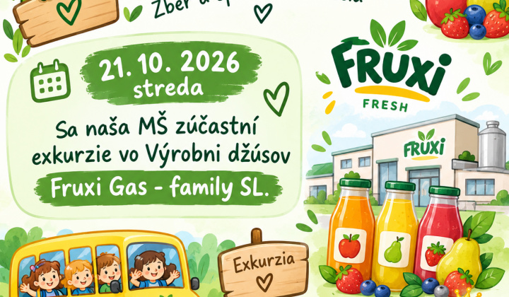 Exkurzia MŠ - Fruxi Gas - family SL - 21.10.2026
