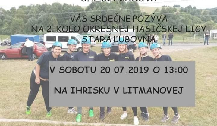 2. KOLO OKRSKOVEJ HASIČSKEJ LIGY - 20.07.2019 o 13:00 - futbalové ihrisko Litmanová